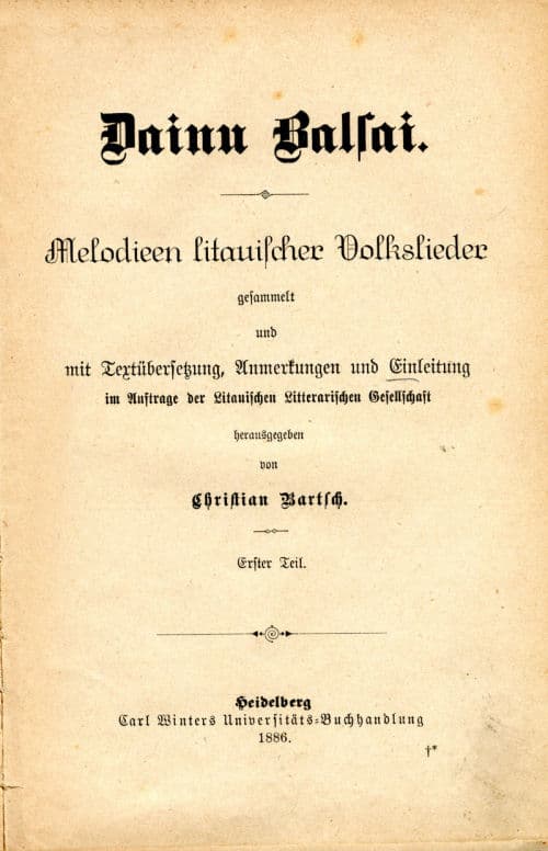 Dainų balsai (a collection of Lithuanian folk songs with melodies in the Lithuanian and German languages) by Kristijonas Barčas, 1886